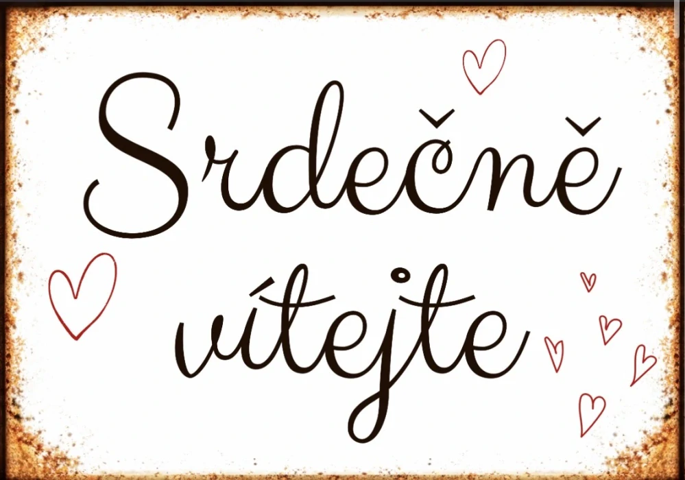 Cedulka - SRDEČNĚ VÍTEJTE