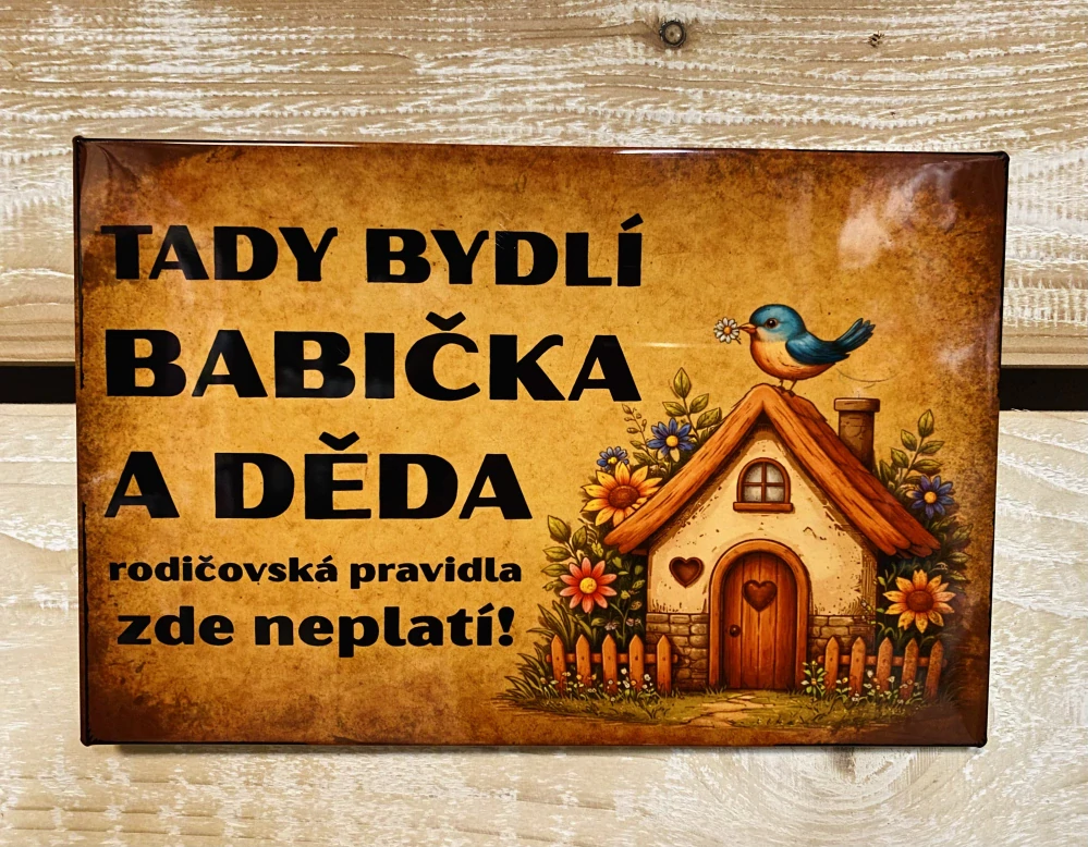 Cedulka - Tady bydlí babička a děda