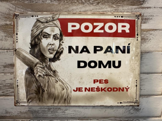 Plechová cedule Paní domu 28,5 x 18,5 cm