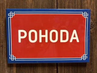 Plechová cedule POHODA 28,5 x 18,5cm 