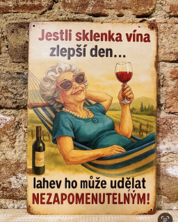 Plechová cedule - sklenka vína…