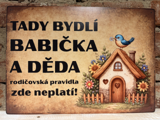 Cedulka - Tady bydlí babička a děda