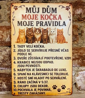 Plechová cedulka - moje kočka, moje pravidla