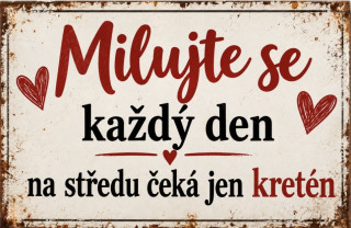 Cedulka - milujte se každý den