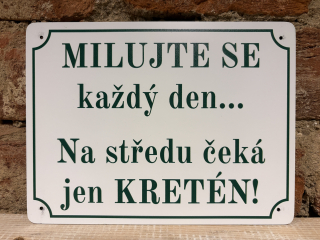 Cedulka - milujte se každý den
