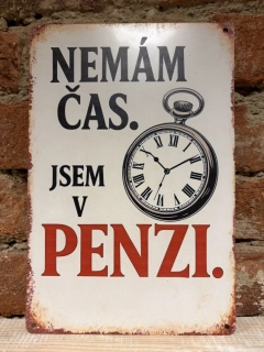 Cedule NEMÁM ČAS