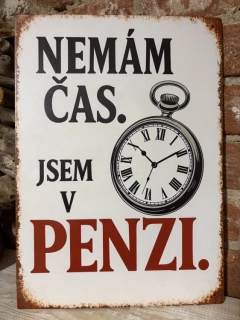 Cedule NEMÁM ČAS