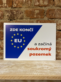 Cedulka "Zde končí EU"